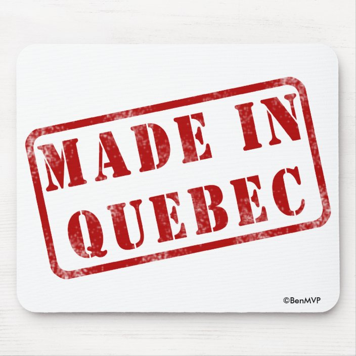 Made in Quebec Mouse Pad
