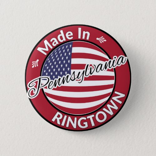 Made in Ringtown Pennsylvania USA Flag Button