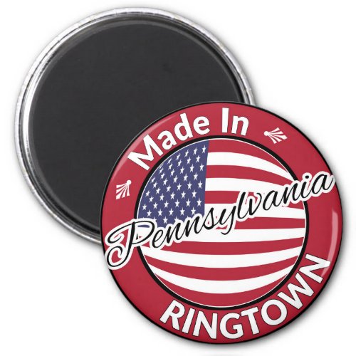 Made in Ringtown Pennsylvania USA Flag Magnet
