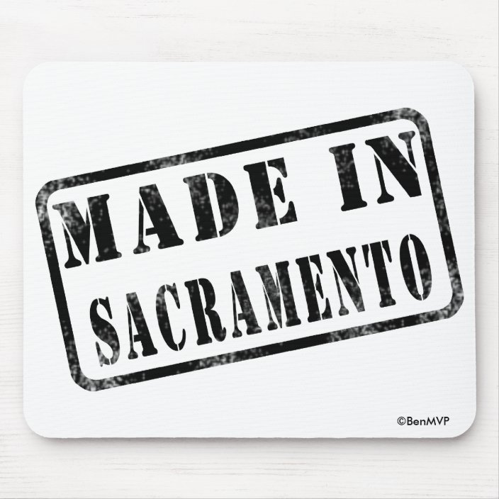Made in Sacramento Mousepad
