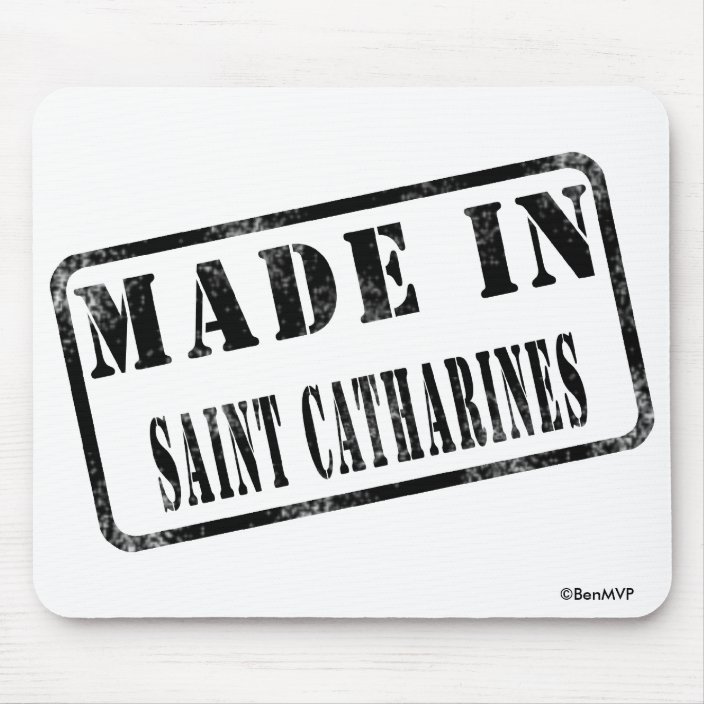 Made in Saint Catharines Mousepad
