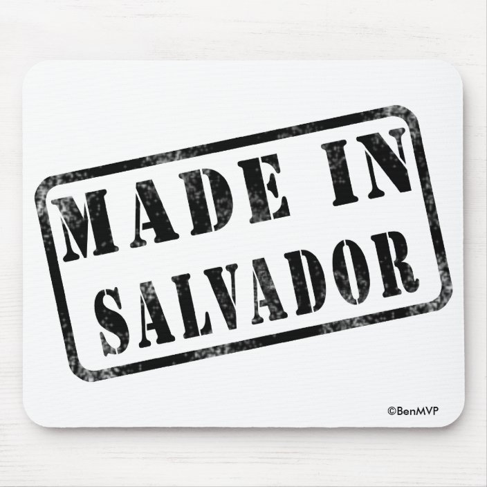 Made in Salvador Mousepad