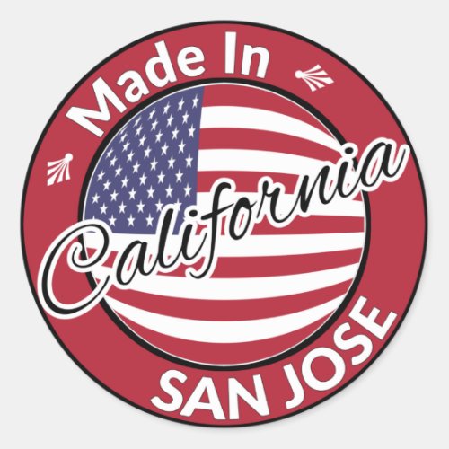 Made in San Jose California Stars Stripes Flag Classic Round Sticker
