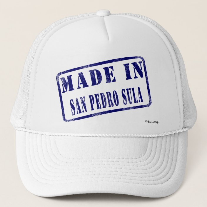Made in San Pedro Sula Hat