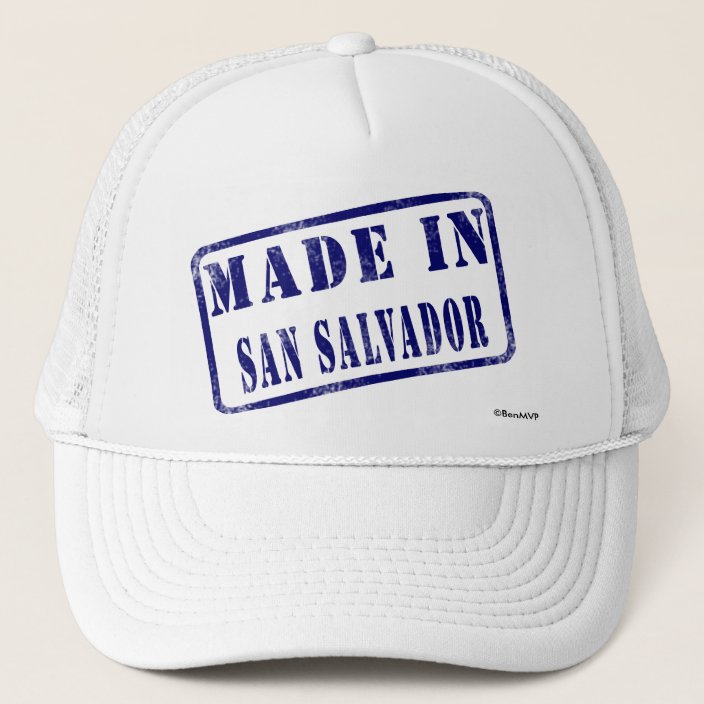 Made in San Salvador Trucker Hat