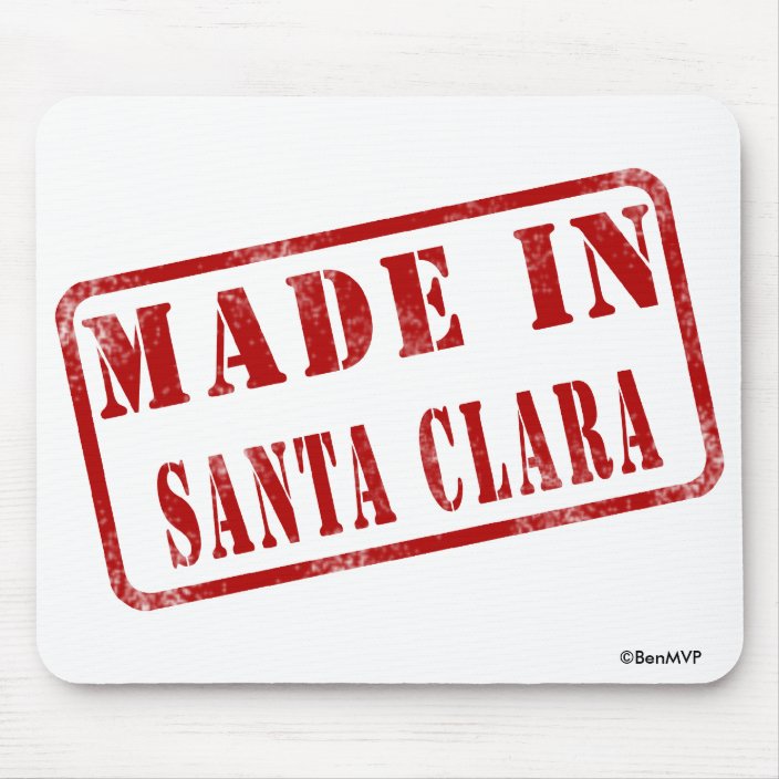 Made in Santa Clara Mouse Pad