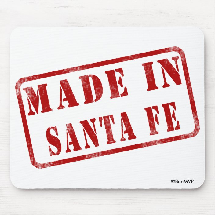 Made in Santa Fe Mousepad