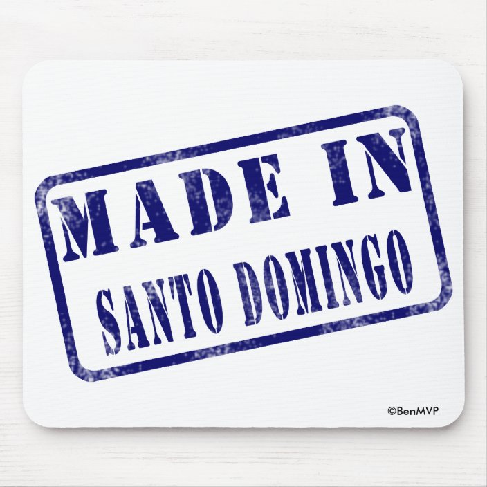 Made in Santo Domingo Mouse Pad