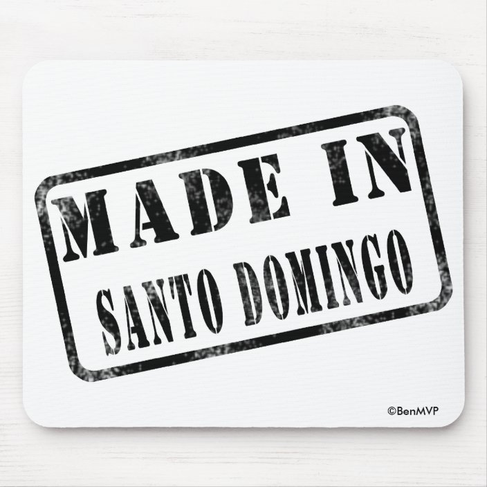 Made in Santo Domingo Mousepad
