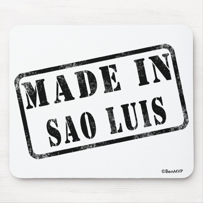 Made in Sao Luis Mouse Pad