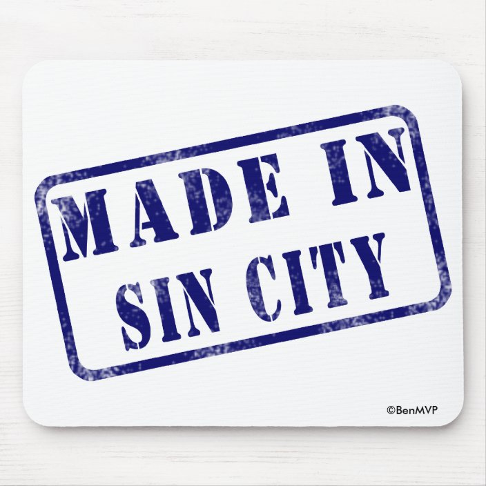 Made in Sin City Mouse Pad