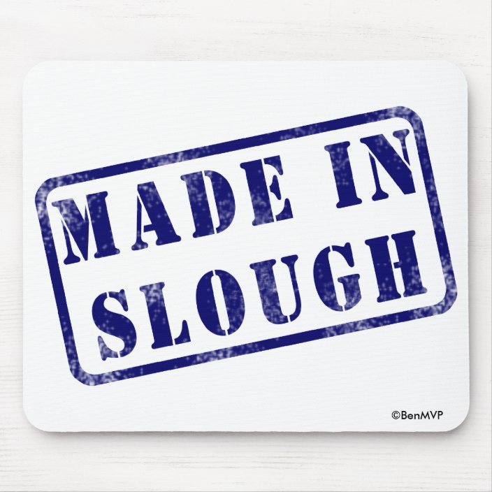 Made in Slough Mouse Pad