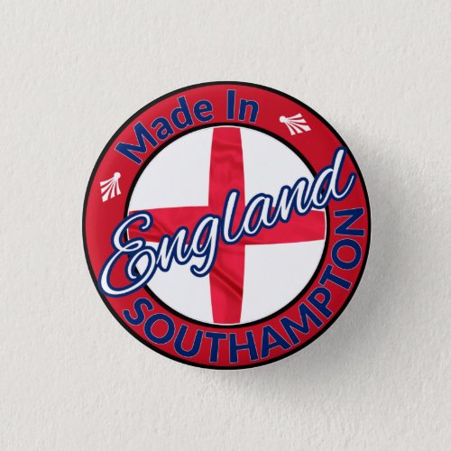 Made in Southampton England St George Flag Button