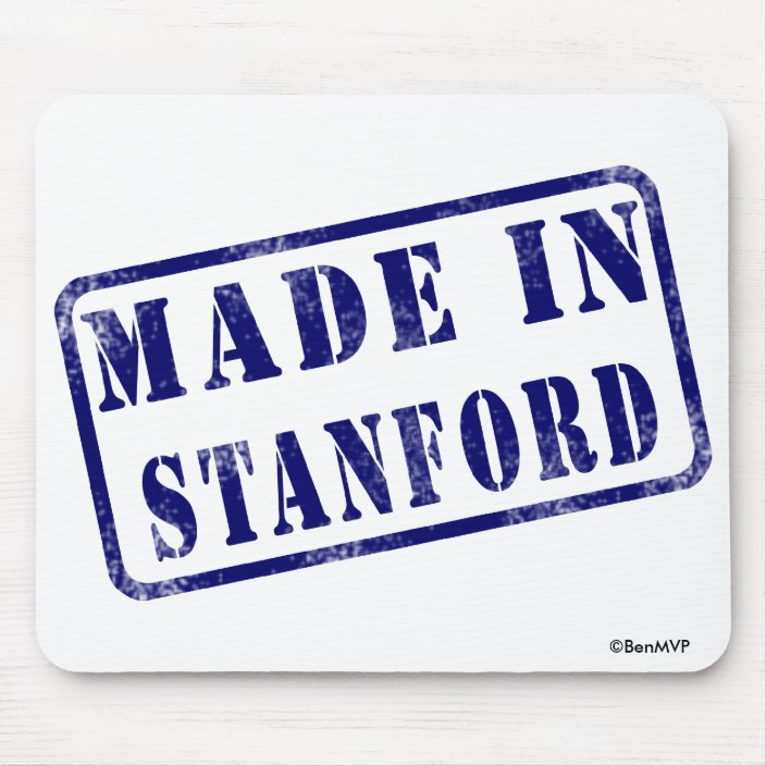 Made in Stanford Mouse Pad