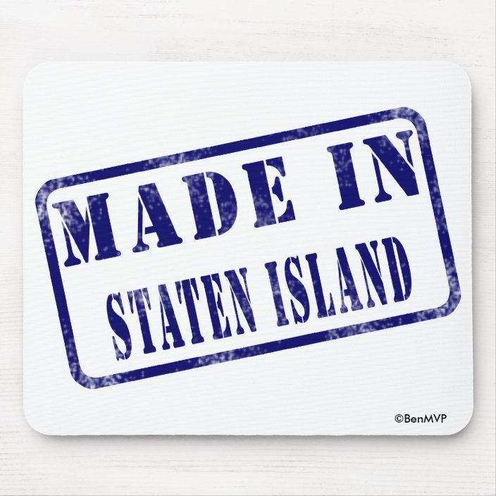 Made in Staten Island Mouse Pad
