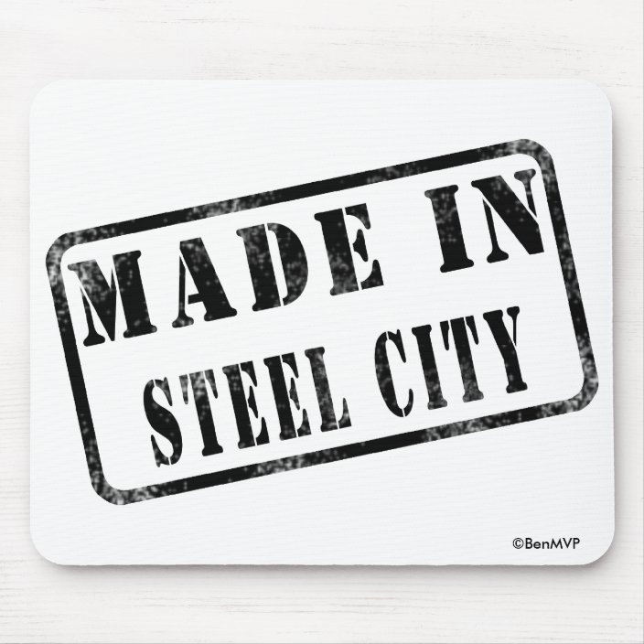 Made in Steel City Mouse Pad