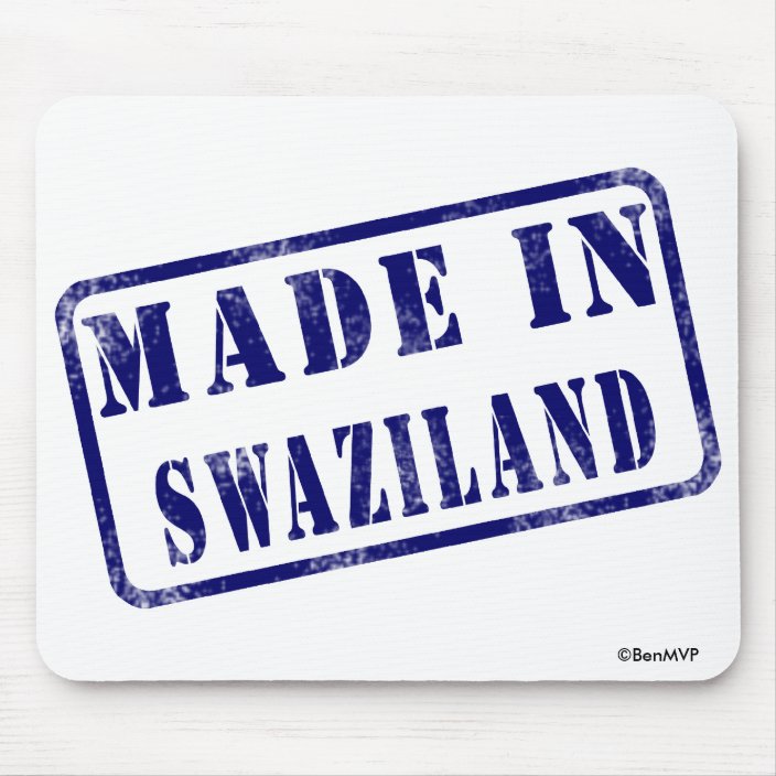 Made in Swaziland Mousepad