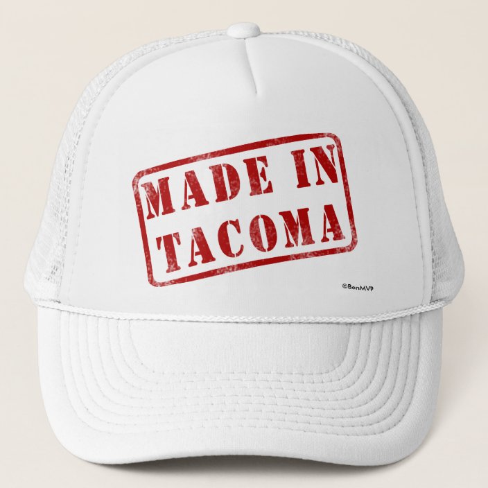 Made in Tacoma Hat