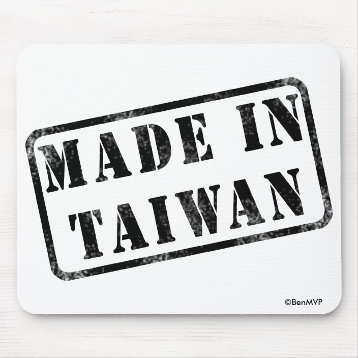 Made in Taiwan Mousepad