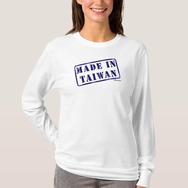 Made in Taiwan T-Shirt (Front)