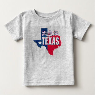 "Made In Texas" Baby T-Shirt