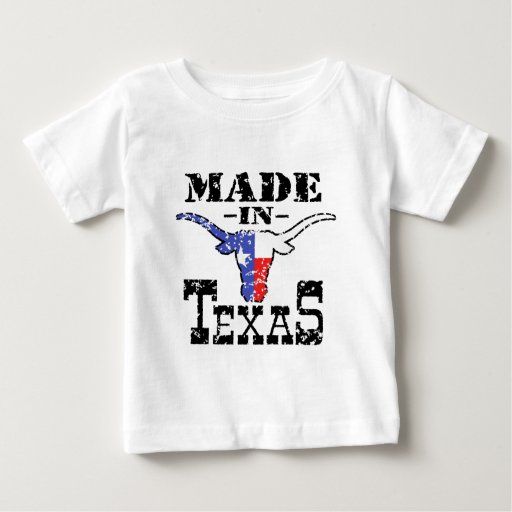 Made in Texas Baby T-Shirt | Zazzle