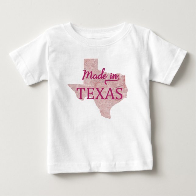Made in Texas Girls Baby T-Shirt Pink Shirt (Front)