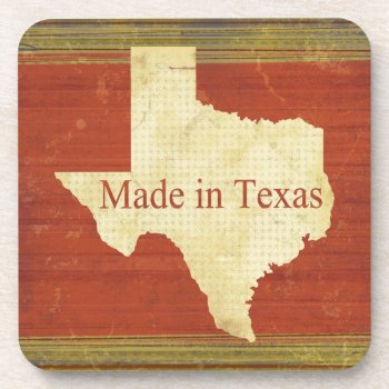 Made In Texas Rusty Red Rugged Beverage Coaster by ElizaBGraphics at Zazzle