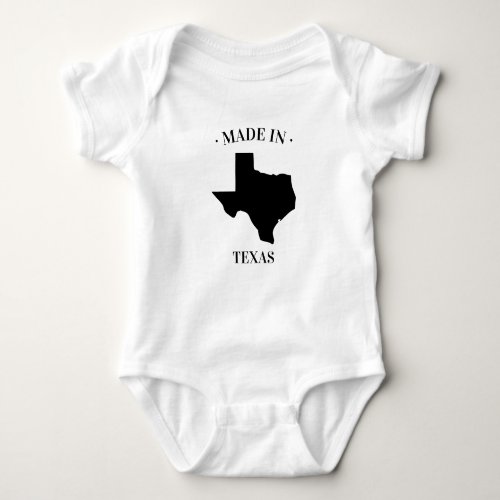 Made in Texas TX Baby Bodysuit