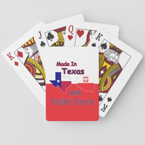 Made In Texas With Polish Parts Poker Cards