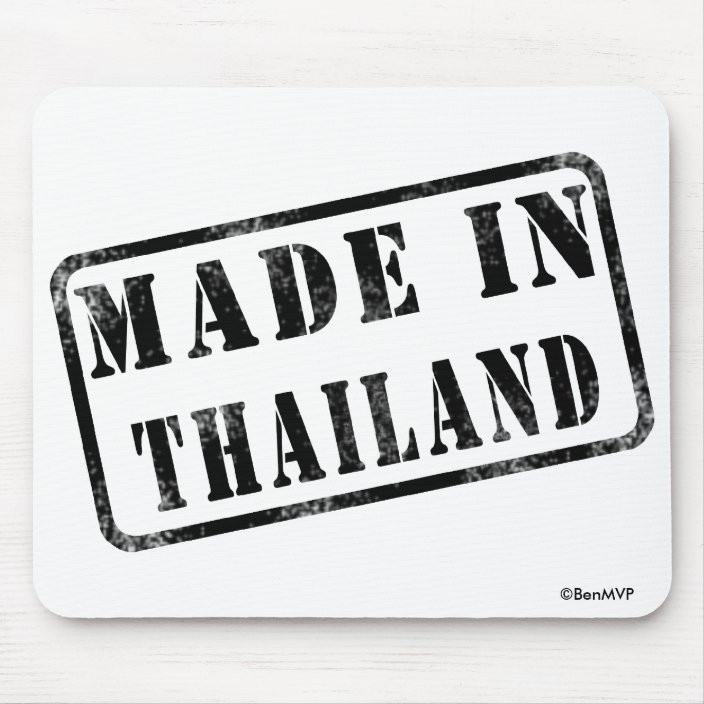 Made in Thailand Mouse Pad