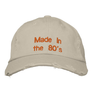 Made In the 80's Embroidered Baseball Hat
