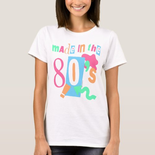 Made in the 80s Pastel Eighties Retro T_Shirt