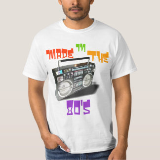 Made in the 80's Shirt