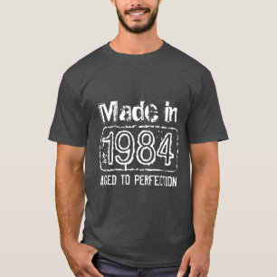 Made in the 80s t shirt 1984 Aged to perfection