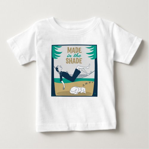 Made in the Shade Baby T_Shirt