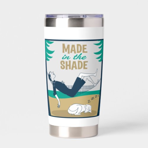 Made in the Shade Insulated Tumbler