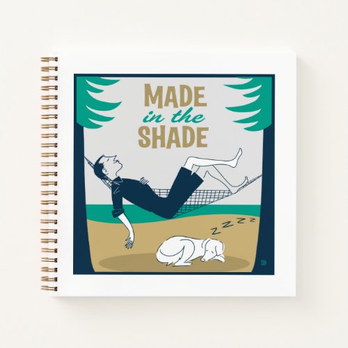 Made in the Shade Notebook