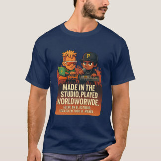Made in the Studio, Played Worldwide – Music Produ T-Shirt
