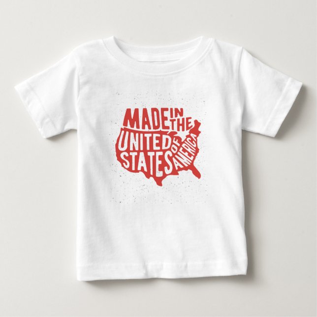 Made in the United States of America Typography Baby T-Shirt (Front)