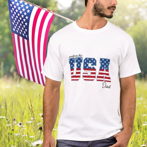 Made in the USA Flag Patriotic 4th Of July T_Shirt