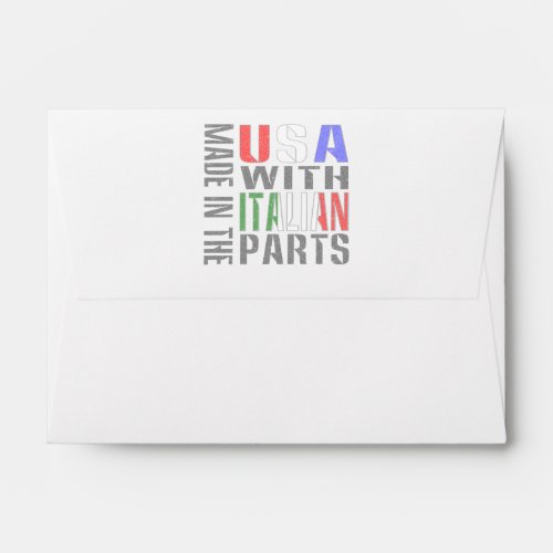 Made in the USA wit Italian Parts Envelope