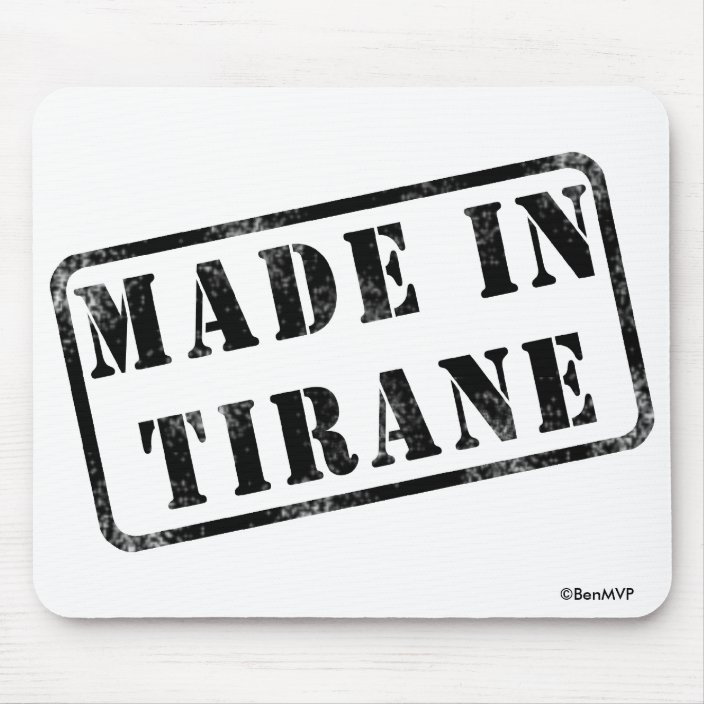Made in Tirane Mousepad