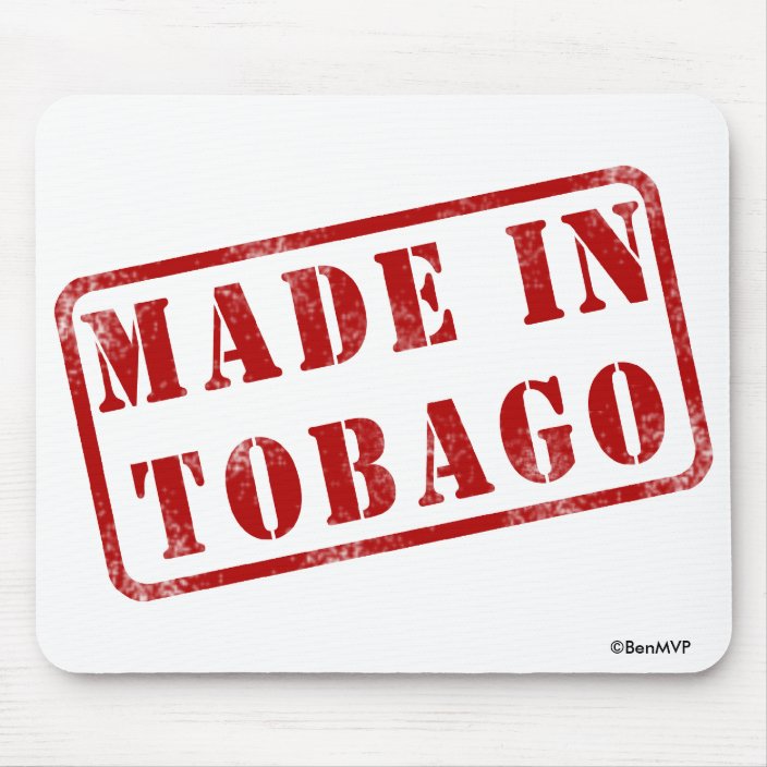 Made in Tobago Mouse Pad