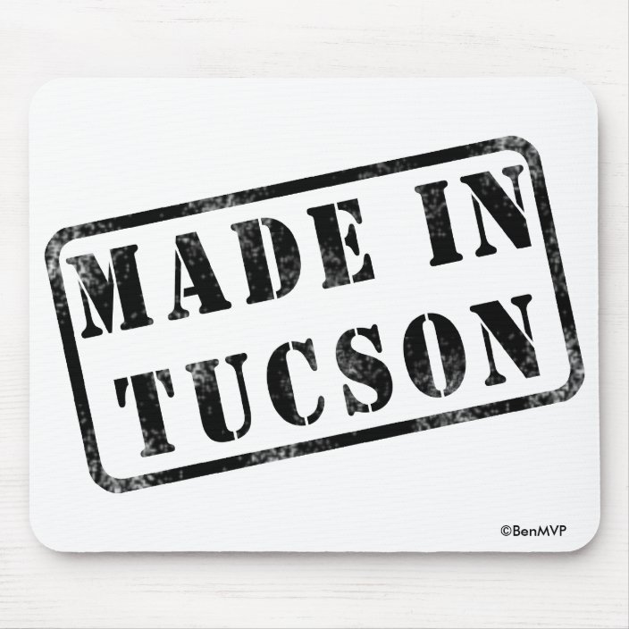 Made in Tucson Mouse Pad