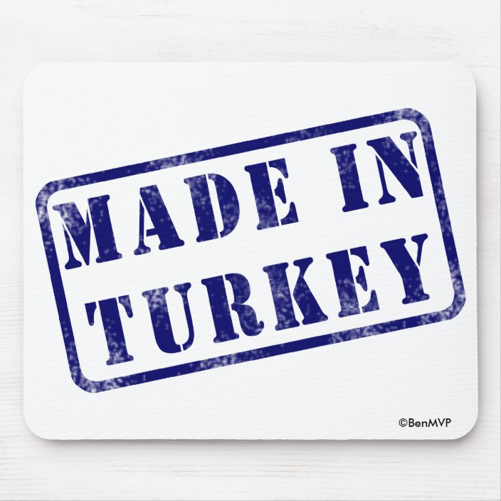 Made in Turkey Mousepad