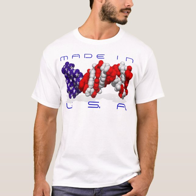 Made in USA DNA? - text is customizable T-Shirt (Front)