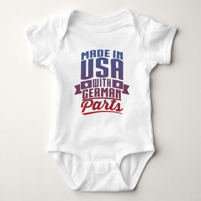 Made In USA With German Parts Baby Bodysuit (Front)