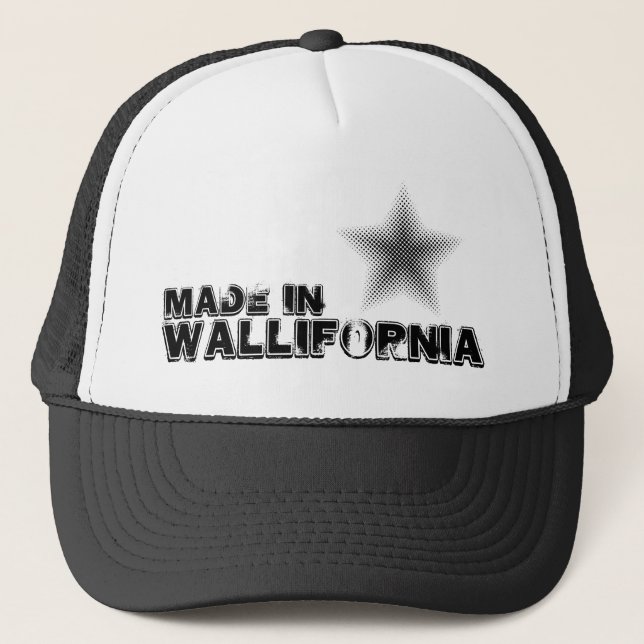 Made in Wallifornia Cap Of Truck-driver (Front)