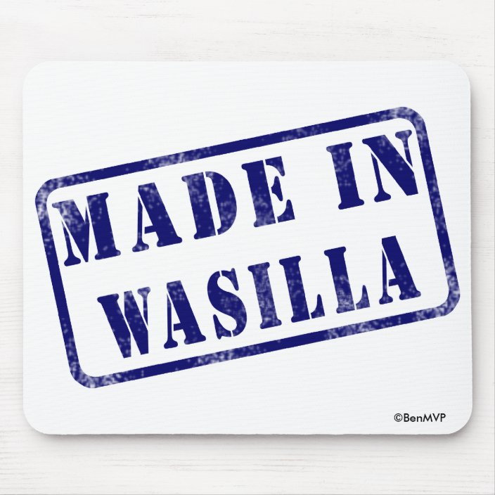 Made in Wasilla Mousepad